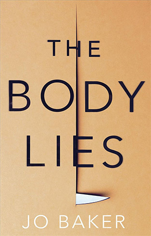 The Body Lies A Novel